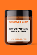 BOUGIE - SENT LA MEUF QUI FAIT GENRE ELLE A UN PLAN