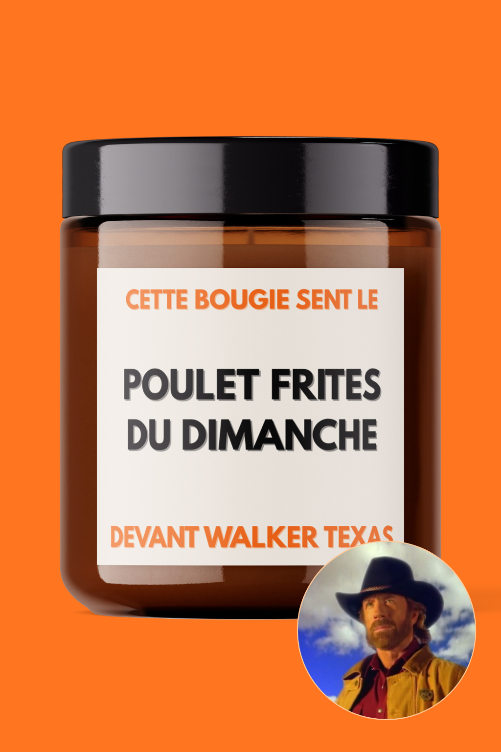 BOUGIE - POULET FRITES DU DIMANCHE (DEVANT WALKER TEXAS)