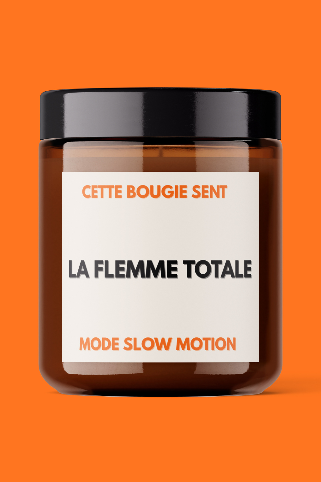 BOUGIE LA FLEMME TOTALE